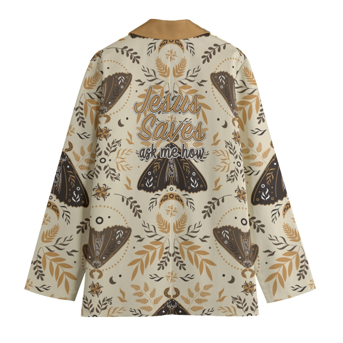 "Jesus Saves ask me how" Beige & Brown Moth Pattern Women's Leisure Blazer