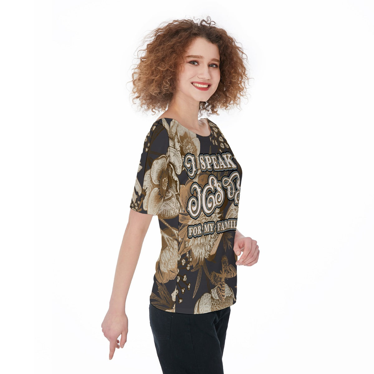 Bird Print Women's Short Sleeve T-Shirt "I Speak Jesus for my Family"