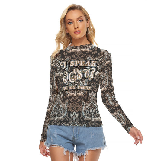 Women's Mesh T-shirt - Long Sleeve Mesh Top-"I Speak Jesus for My Family"