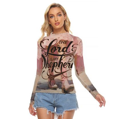 Cowgirl Women's Mesh T-shirt - Long Sleeve Mesh Top "The Lord is My Shepherd"