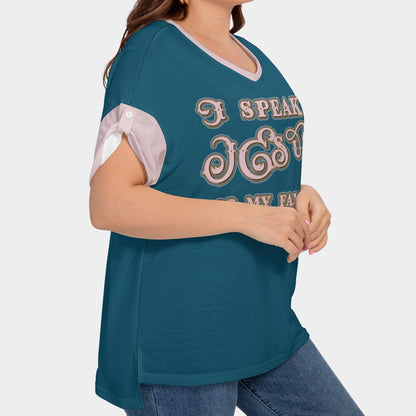Women's Drop-Shoulder Short Sleeve T-shirt with Sleeve Loops - Plus Size "I Speak Jesus for my Family"