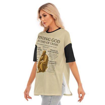 Women's Short Sleeves T-shirt With Hem Split "Finding God in Times of Crisis"