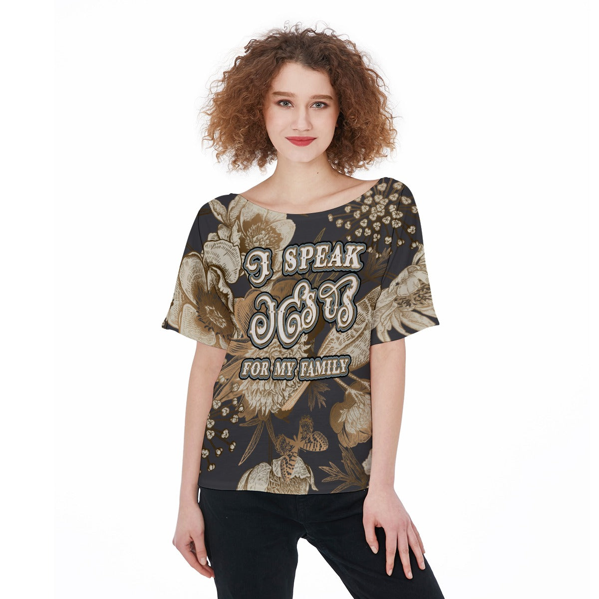 Bird Print Women's Short Sleeve T-Shirt "I Speak Jesus for my Family"