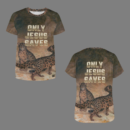 "Only Jesus Saves" Women's Crewneck Short Sleeve T Shirt
