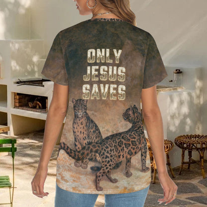 "Only Jesus Saves" Women's Crewneck Short Sleeve T Shirt