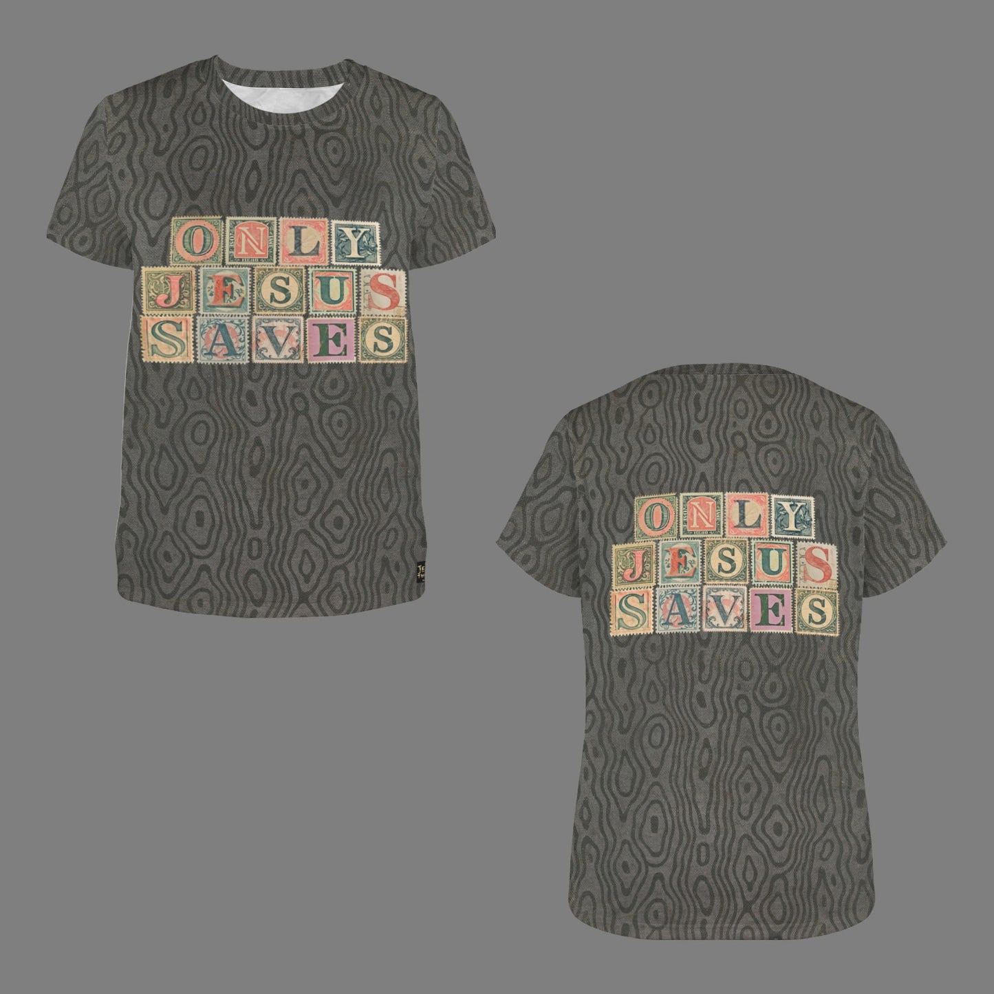 "Only Jesus Saves" Women's Crewneck Short Sleeve T Shirt